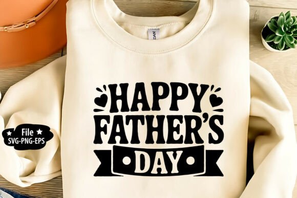 Happy Father's Day Graphics: A Bold T-Shirt Design Asset