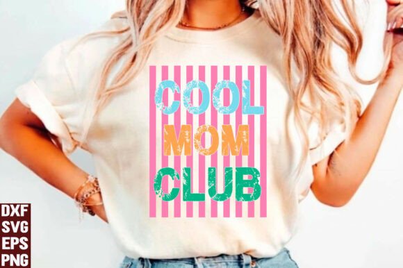 Integrating The Cool Mom Club Graphics for T-Shirt Designs